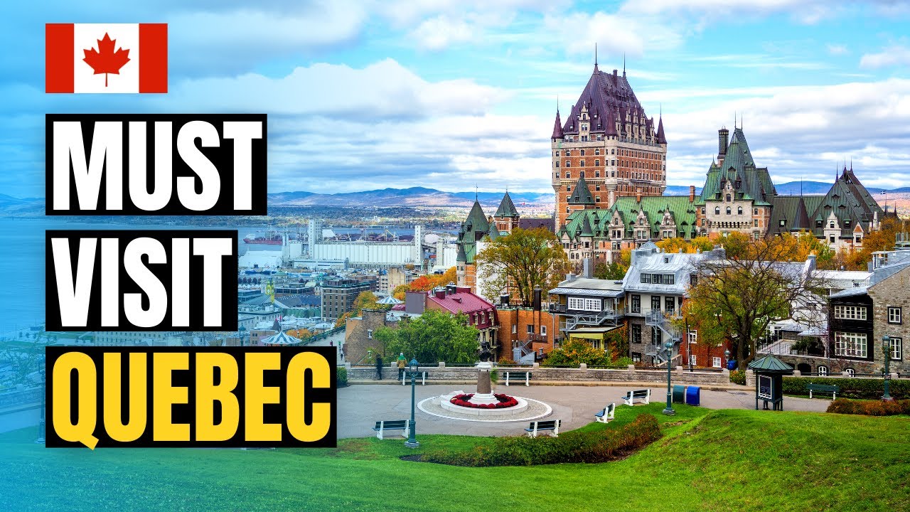 Top 10 Things to do in Quebec City 2022 | Canada Travel Guide