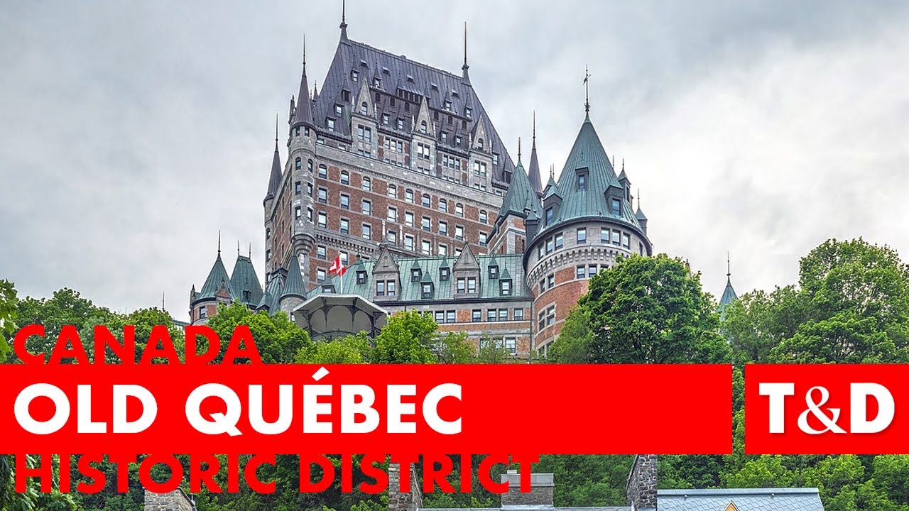 Historic District of Old Québec Tourist Guide 🇨🇦 Canada