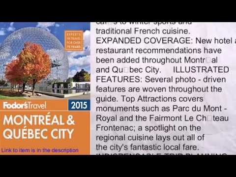 Travel Guide Review for Fodor's Montreal & Quebec City 2015 Full color Travel Guide