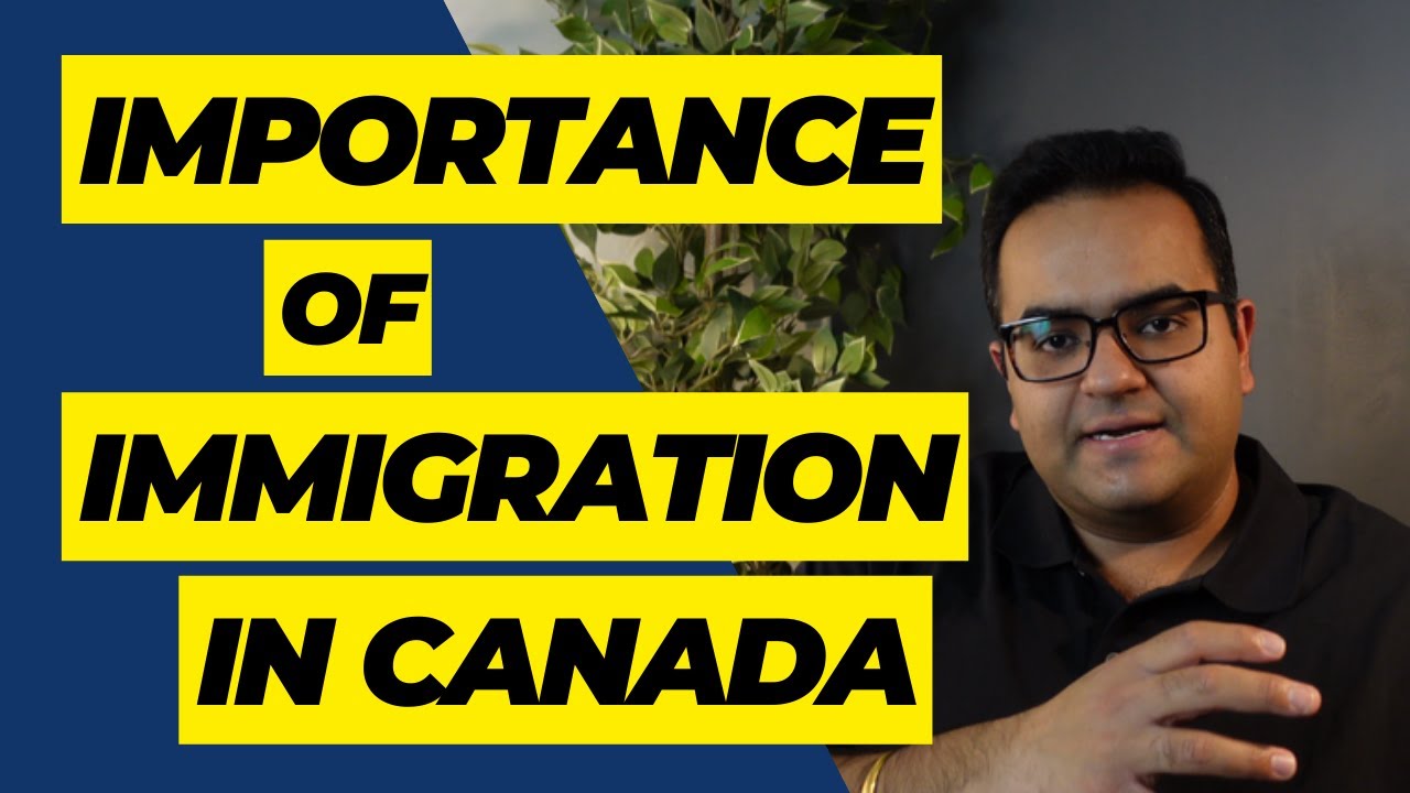 Importance of Immigrants in Canada - What is the future of Canada Immigration? Life and Politics