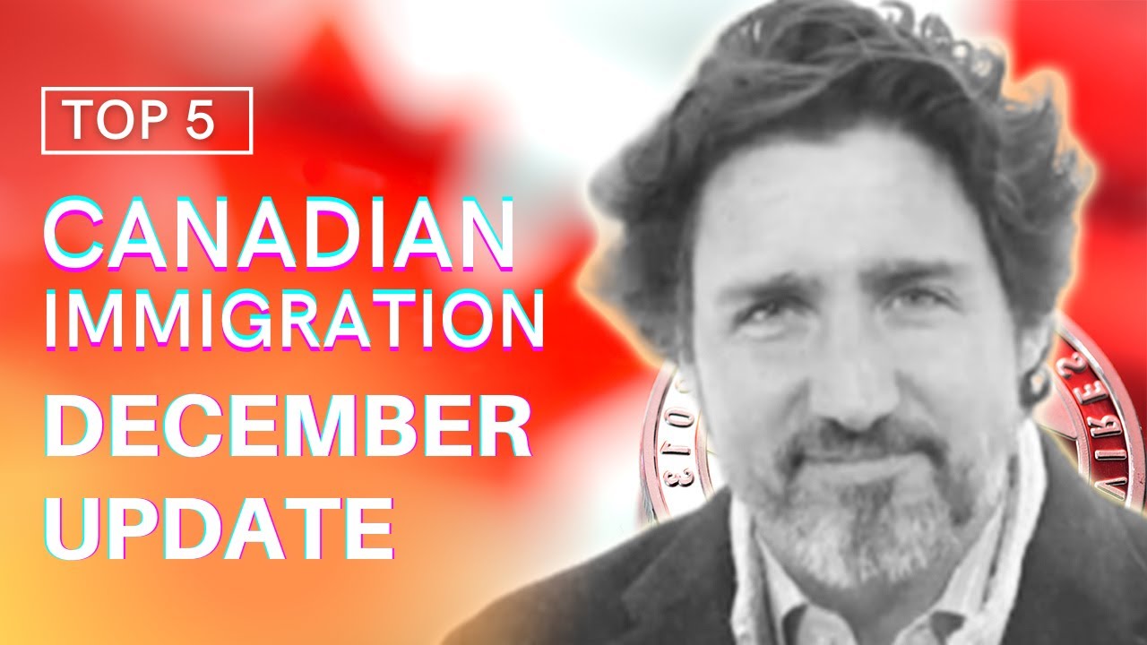 CANADIAN IMMIGRATION IN DECEMBER 2020 - APPLY CANADIAN IMMIGRATION | IMMIGRATE TO CANADA | CIC NEWS