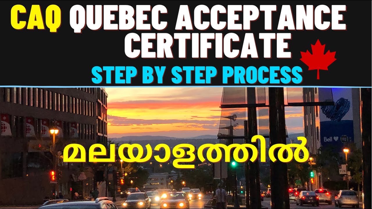 Quebec Acceptance Certificate (CAQ) Application step by step process | Malayalam |Quebec immigration