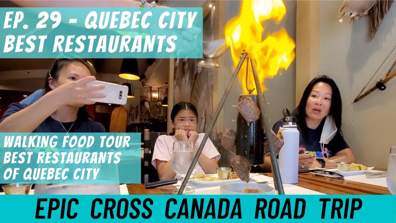 Canada Road Trip - Ep. 29 | Quebec City Restaurants
