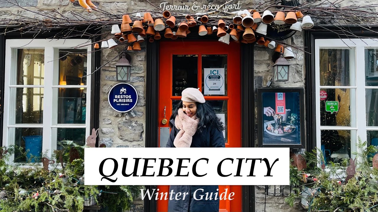 Quebec City - Top 8 things to do in Winter