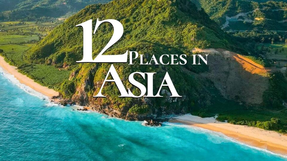 12 Most Beautiful Places to Visit in Asia 2024 | Where to Travel in Asia