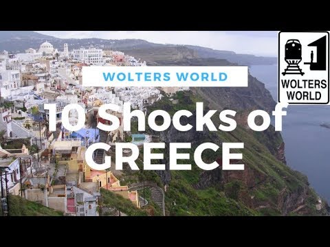 Greece - 10 Things That Shock Tourists in Greece